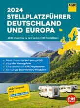 ADAC Stellplatzführer 2024 - Deutschland und Europa