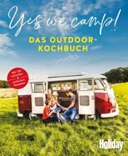 Yes We Camp - Das Outdoor-Kochbuch