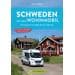 Bruckmann Schweden mit dem Wohnmobil - Traumrouten von Skane bis zum Siljansee