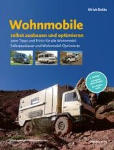 Wohnmobile selbst ausbauen und optimieren, 5. Auflage von Ulrich Dolde