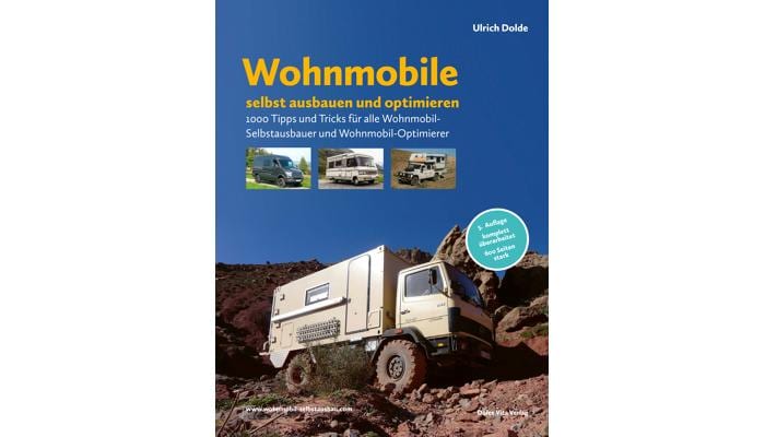 Wohnmobile selbst ausbauen und optimieren, 5. Auflage