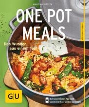 GU Verlag One Pot Meals - Das Wunder aus einem Topf