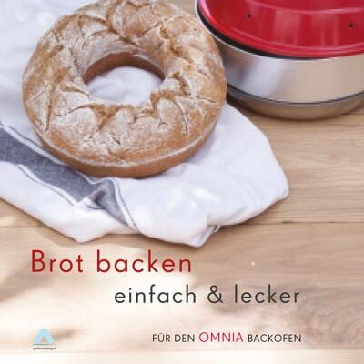 primacampa OMNIA Backbuch - Brot backen, einfach & lecker