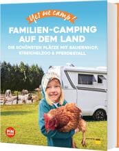 Yes we camp! Familien-Camping auf dem Land