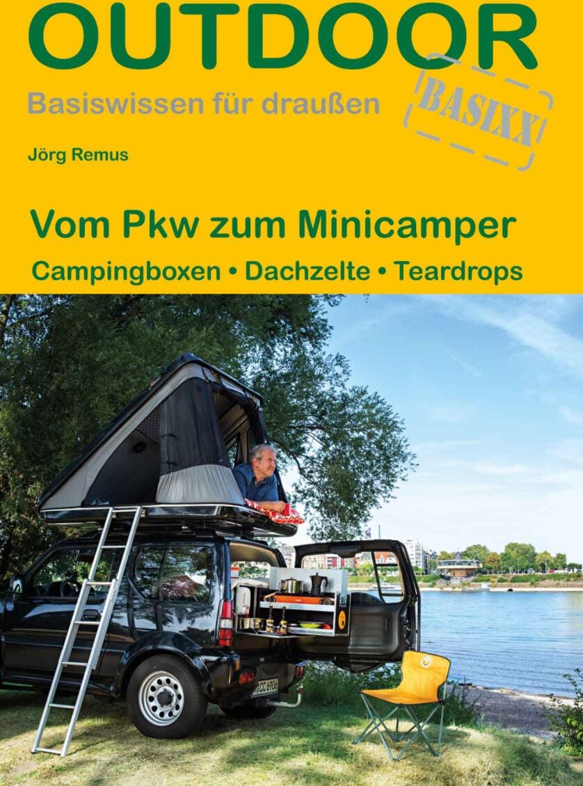 Conrad Stein Verlag Outdoor Basiswissen für draußen Vom PKW zum